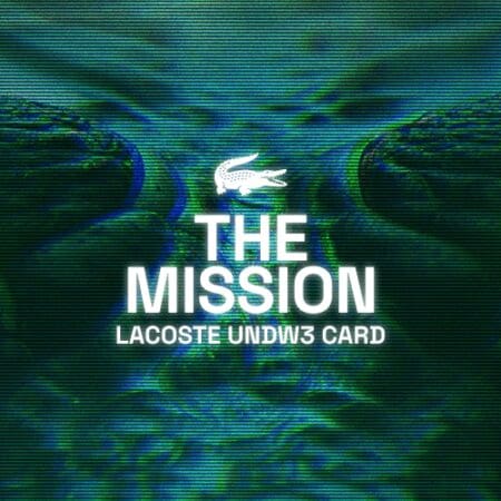 L&rsquo;UNDW3 de Lacoste présente « The Mission », une quête NFT dynamique