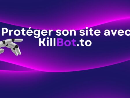 Protégez votre Site Web avec Killbot.to : La Solution Antibot Ultime