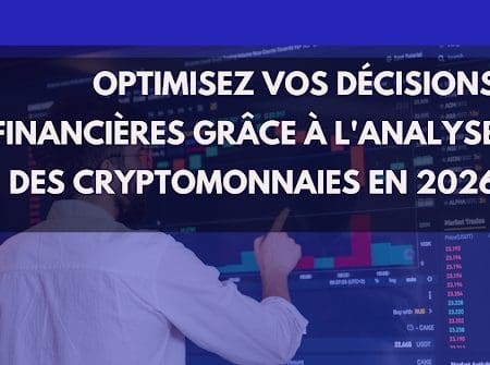 Optimiser vos décisions financières grâce à l’analyse crypto en 2026